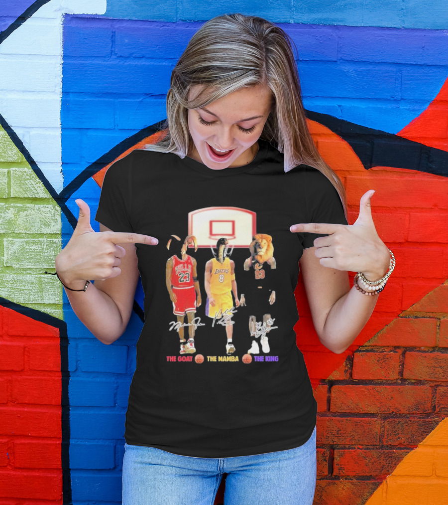 The Goat The Mamba The King Michael Jordan Kobe Bryant Lebron James Basketball Legends T-Shirt