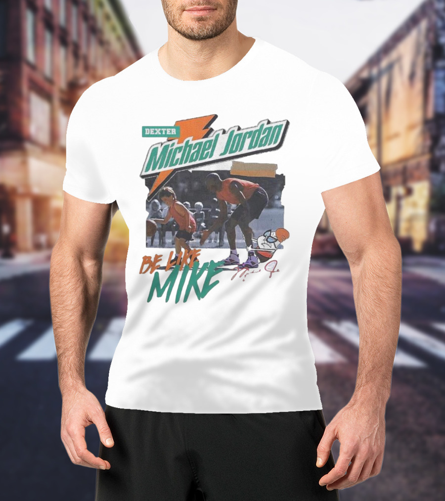 Dexter Michael Jordan Be Like Mike T-Shirt