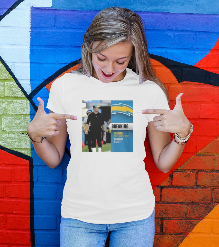 Breaking Chargers Part Ways With Brandon Staley T-Shirt