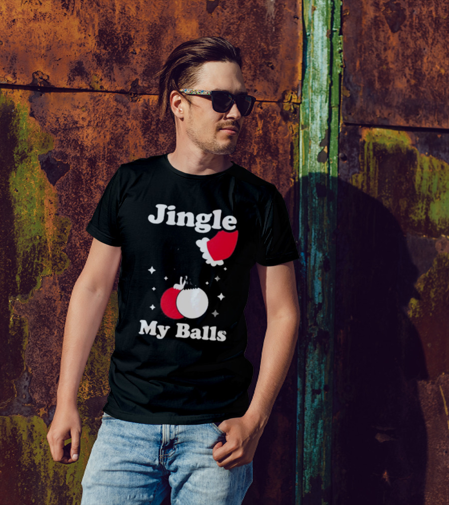 Jingle My Balls Christmas Santa Hat Ornaments T-Shirt
