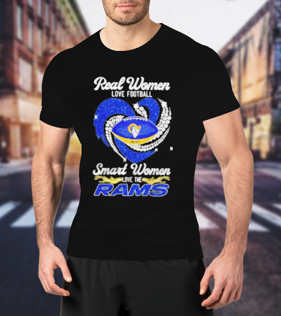Real Women Love Football Smart Women Love The Rams Diamond Heart T-Shirt