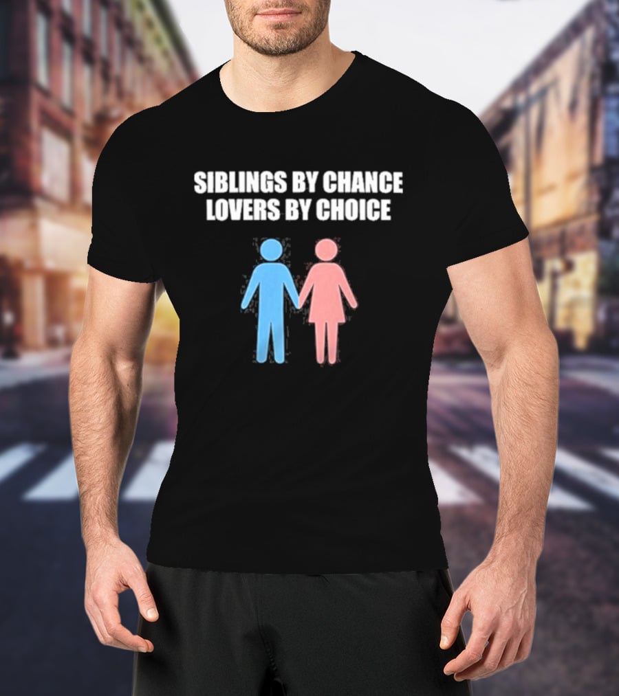 Siblings By Chance Lovers By Choice Blue Pink Stick Figures Friendship Unity T-Shirt