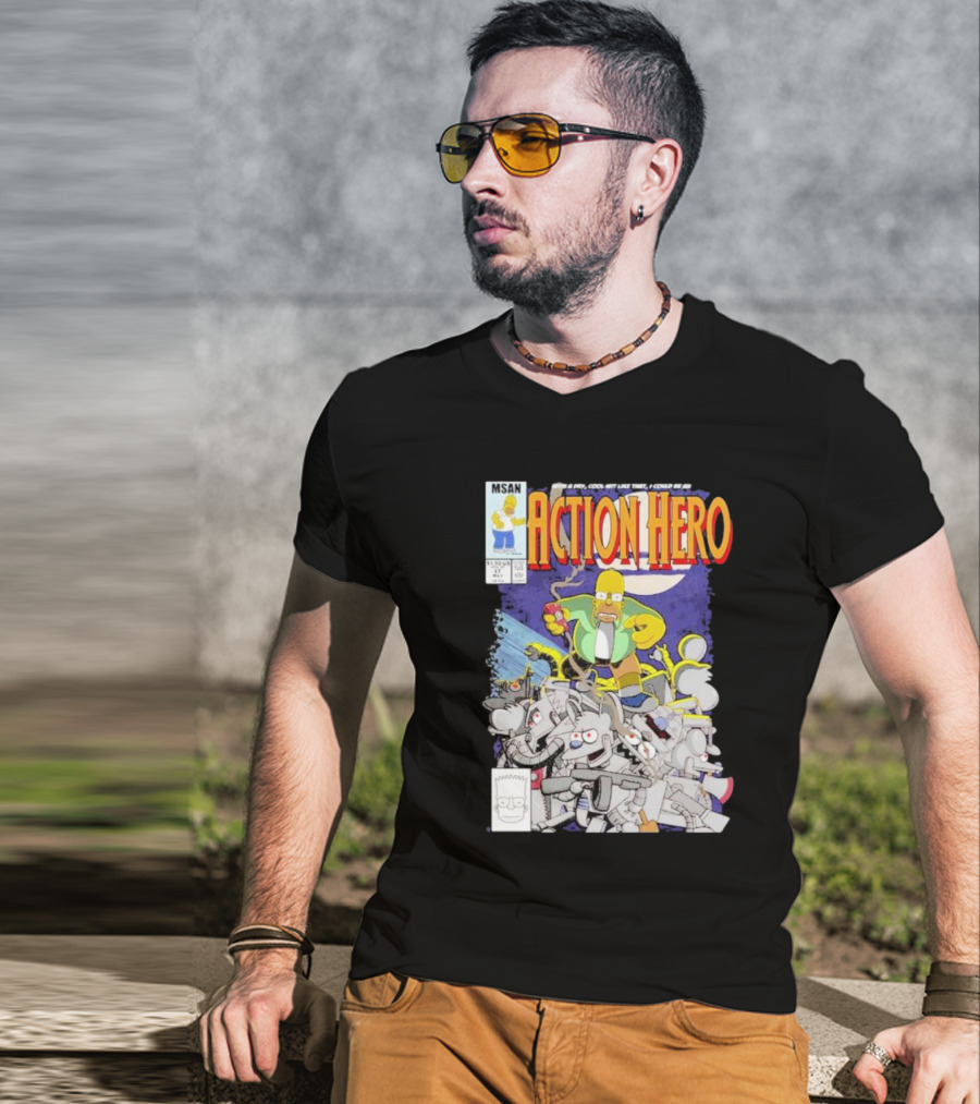 MSAN The Simpsons Action Hero With A Dry Cool Wit I Could Be An Action Hero With Mouse Robot T-Shirt