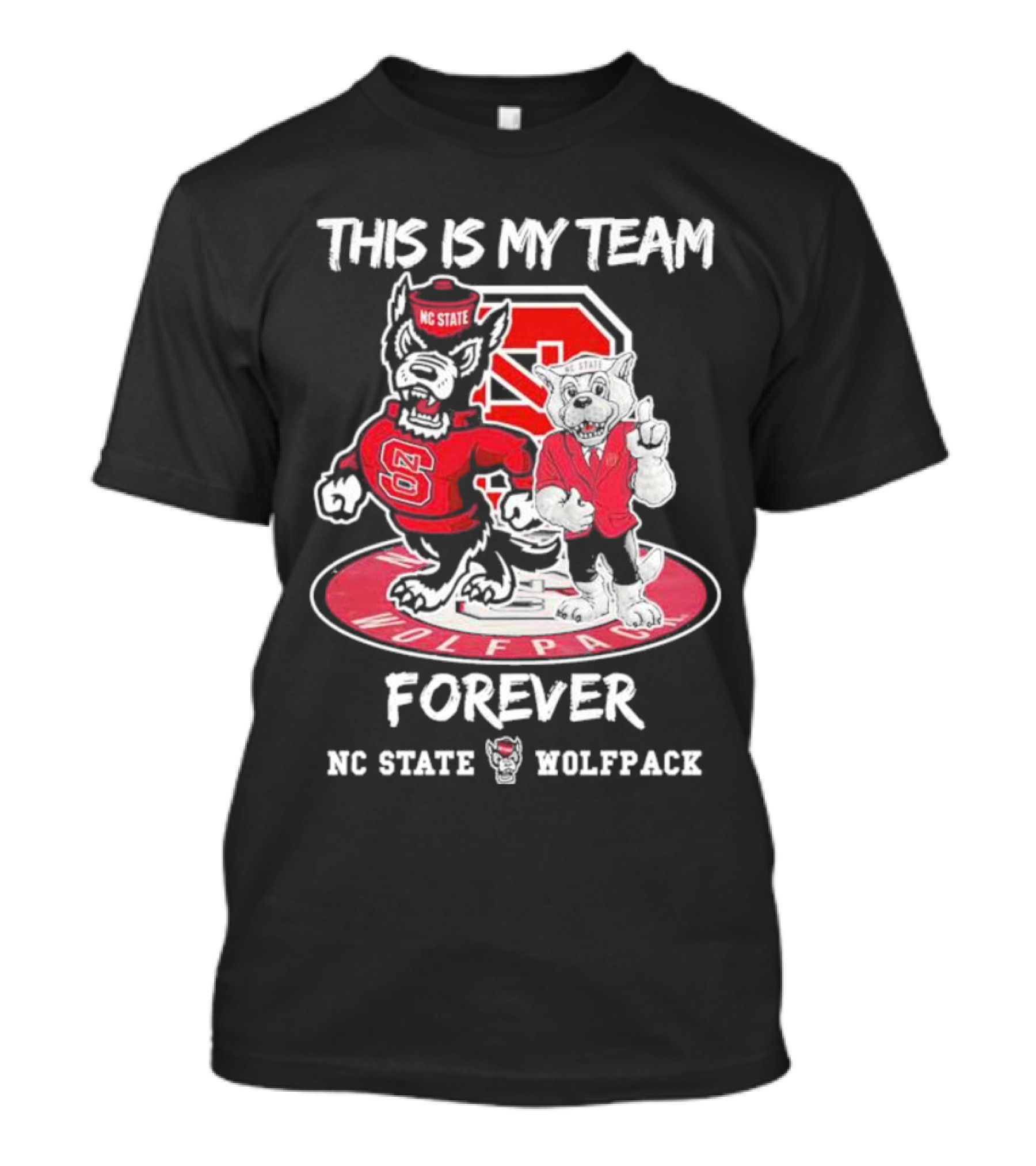 Nc State Wolfpack This Is My Team Forever Nc State Wolfpack T-Shirt