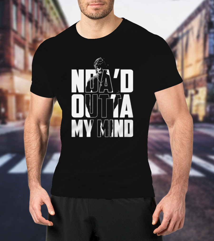 Dr Disrespect NDA’d Outta My Mind 3 1 24 T-Shirt