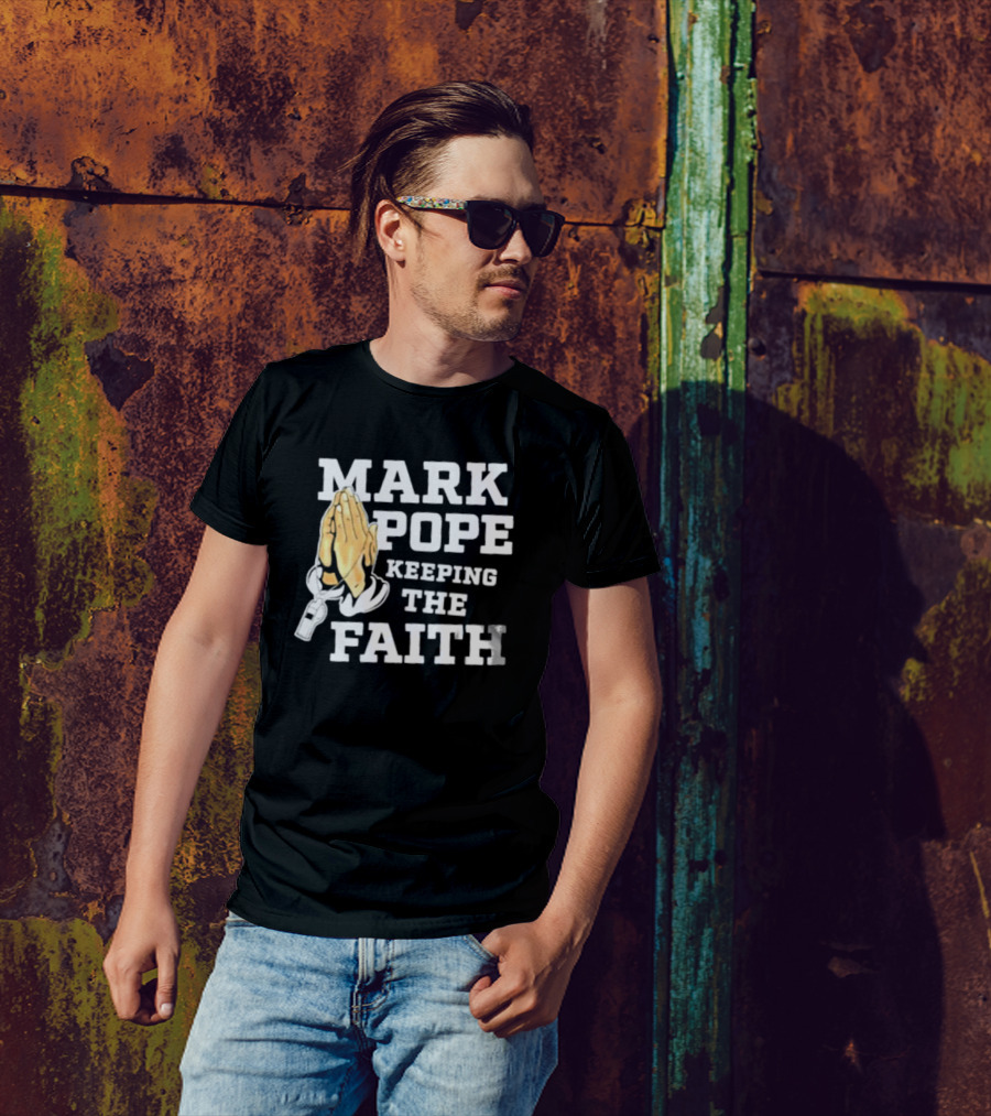 Mark Pope Keeping The Faith With Praying Hands And Whistle T-Shirt