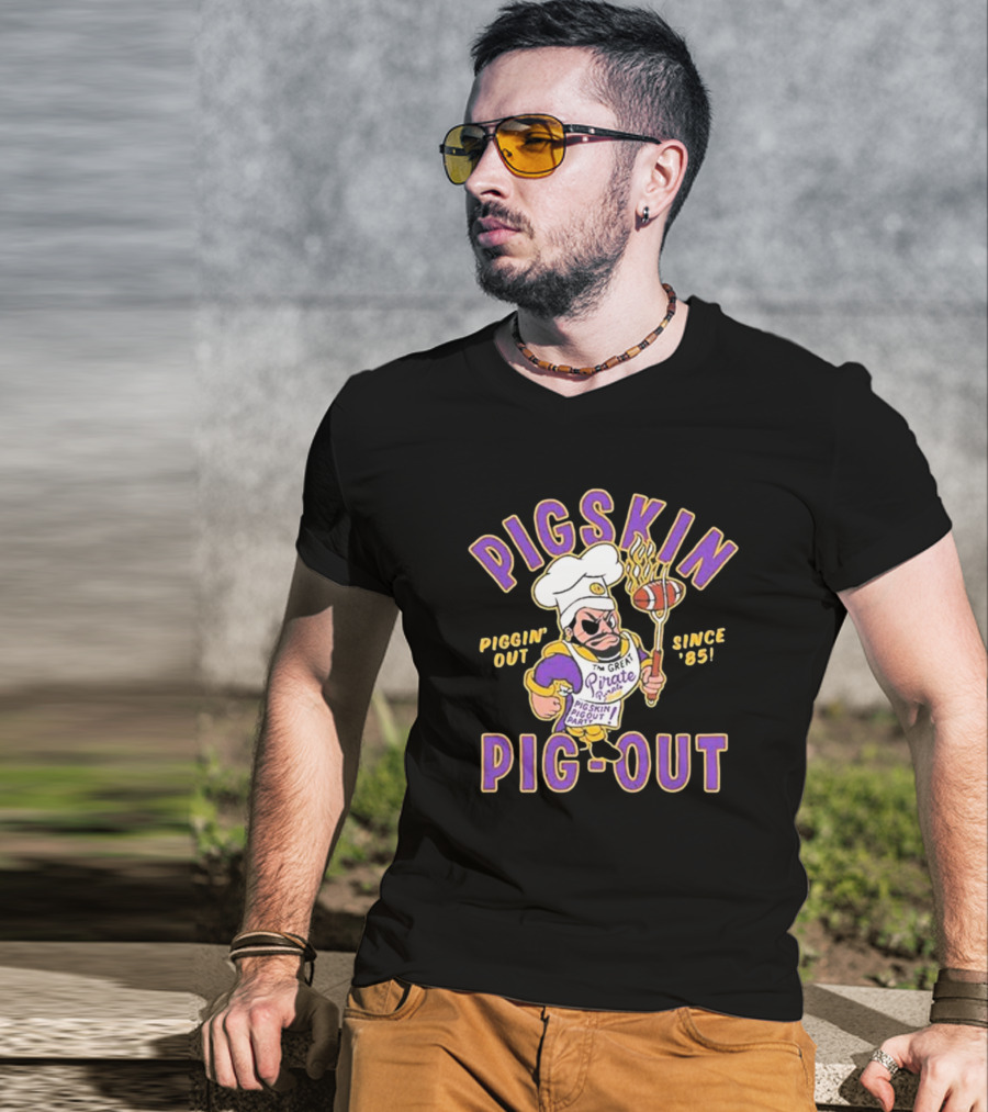 PIGSKIN PIG-OUT PIGGIN' OUT SINCE '85 THE GREAT PIRATE המIRES PIGSKIN PIGOUT BARQOUT T-Shirt