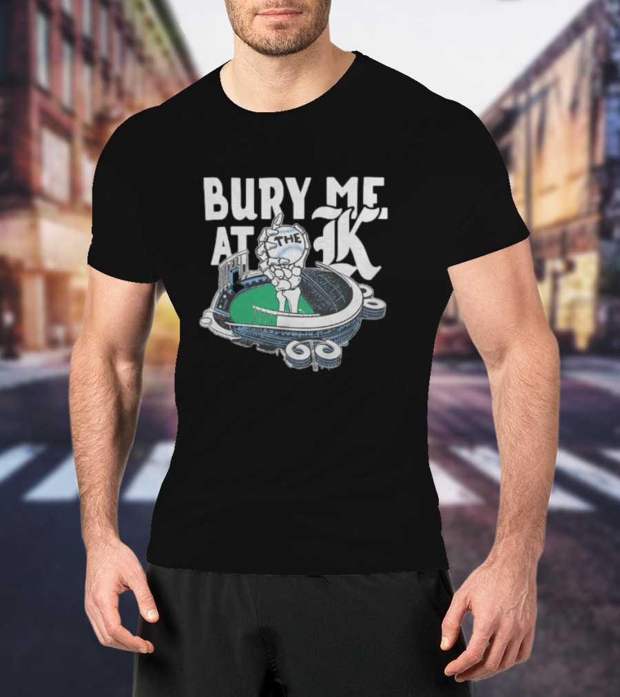 Bury Me At The K Kansas City Baseball Stadium T-Shirt