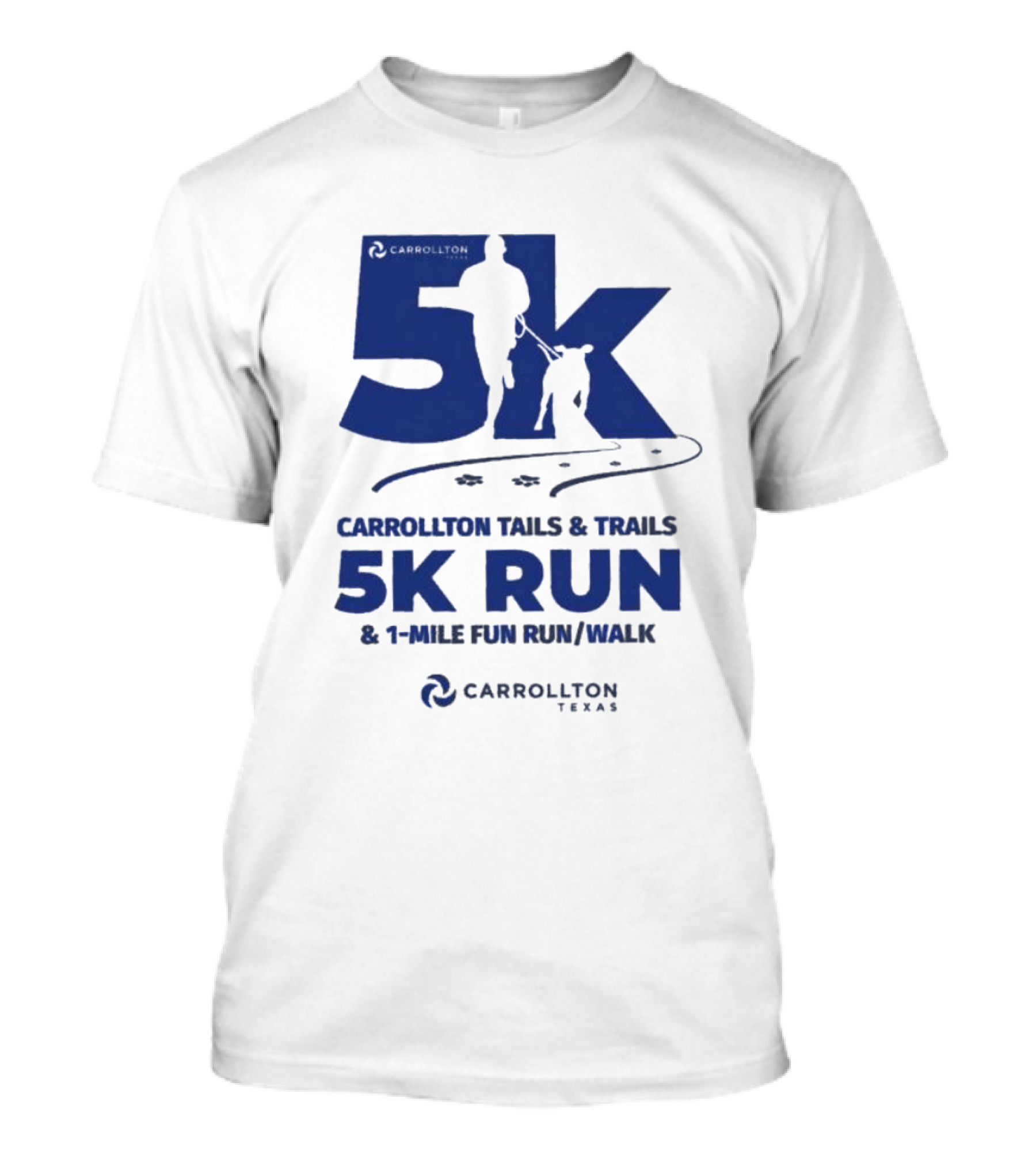 Carrollton Texas Tails And Trails 5k Run And 1-Mile Fun Run/Walk T-Shirt