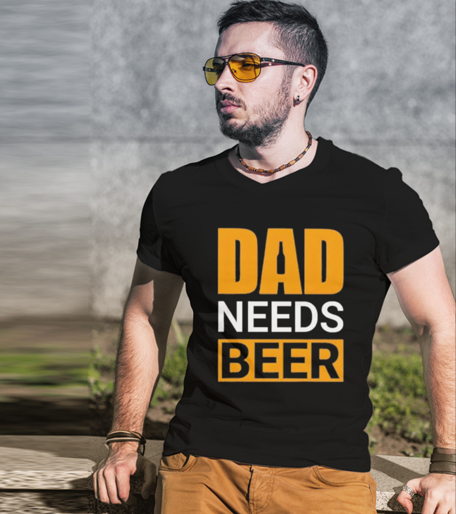 DAD NEEDS BEER Iconic Classic T-Shirt