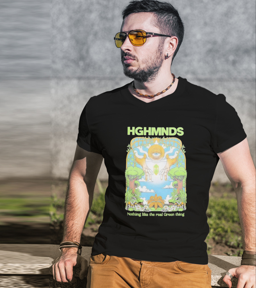 HGHMNDS Nothing Like The Real Green Thing Eye And Hands Above Nature Scene T-Shirt