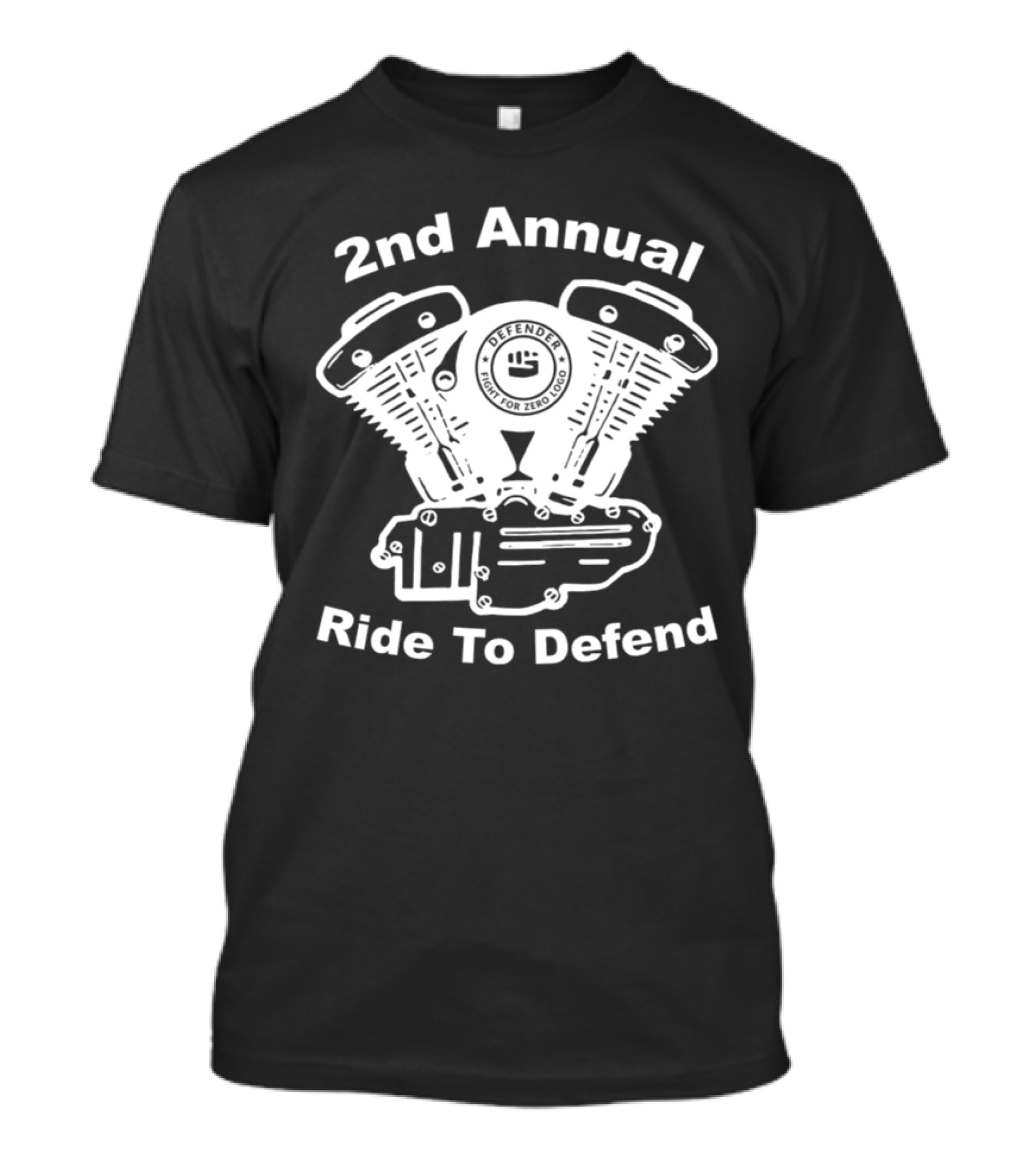 2nd Annual Ride To Defend Fight For Zero T-Shirt