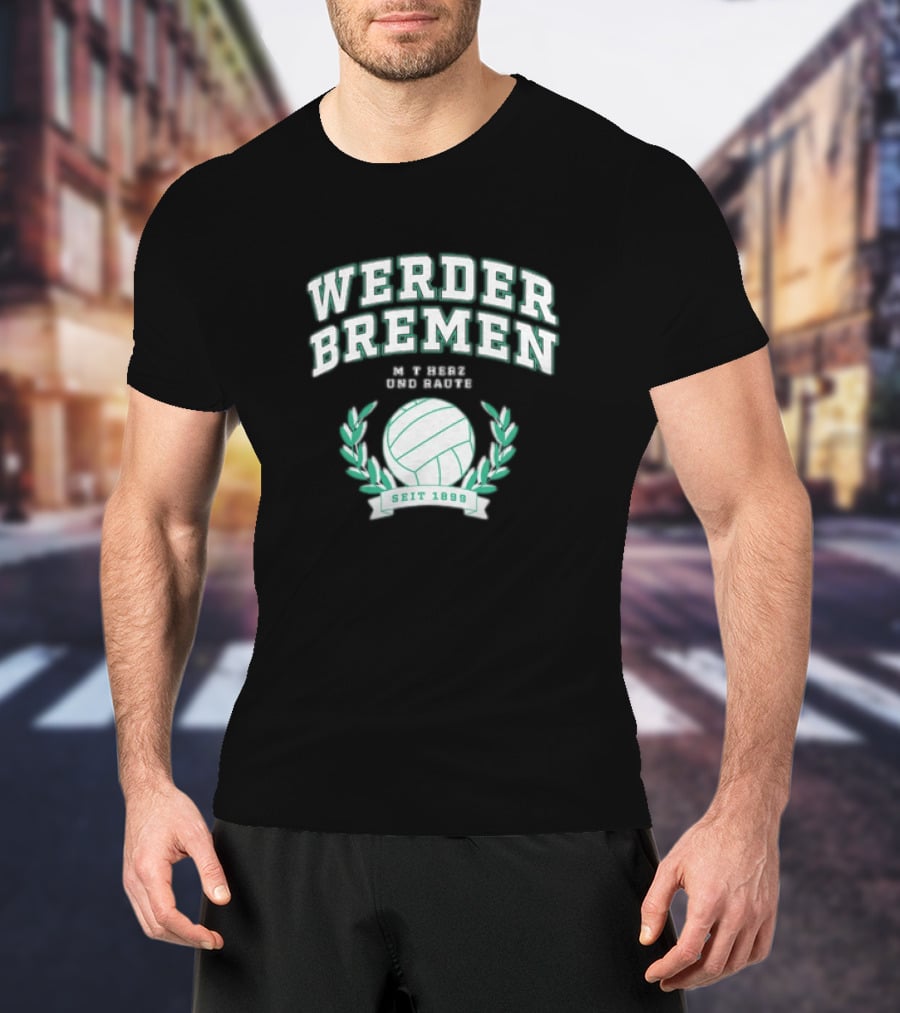 Werder Bremen Mit Herz Und Raute Seit 1899 T-Shirt