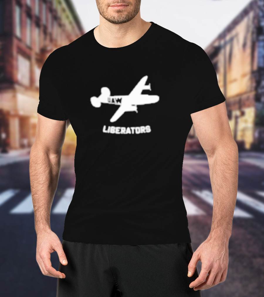 UAW Liberators Plane The Working Class Arsenal Of Democracy T-Shirt