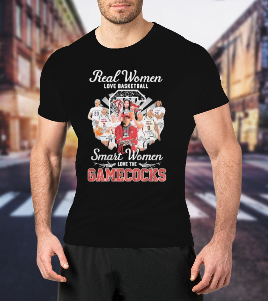 Real Women Love Basketball Smart Women Love The Gamecocks Signatures T-Shirt
