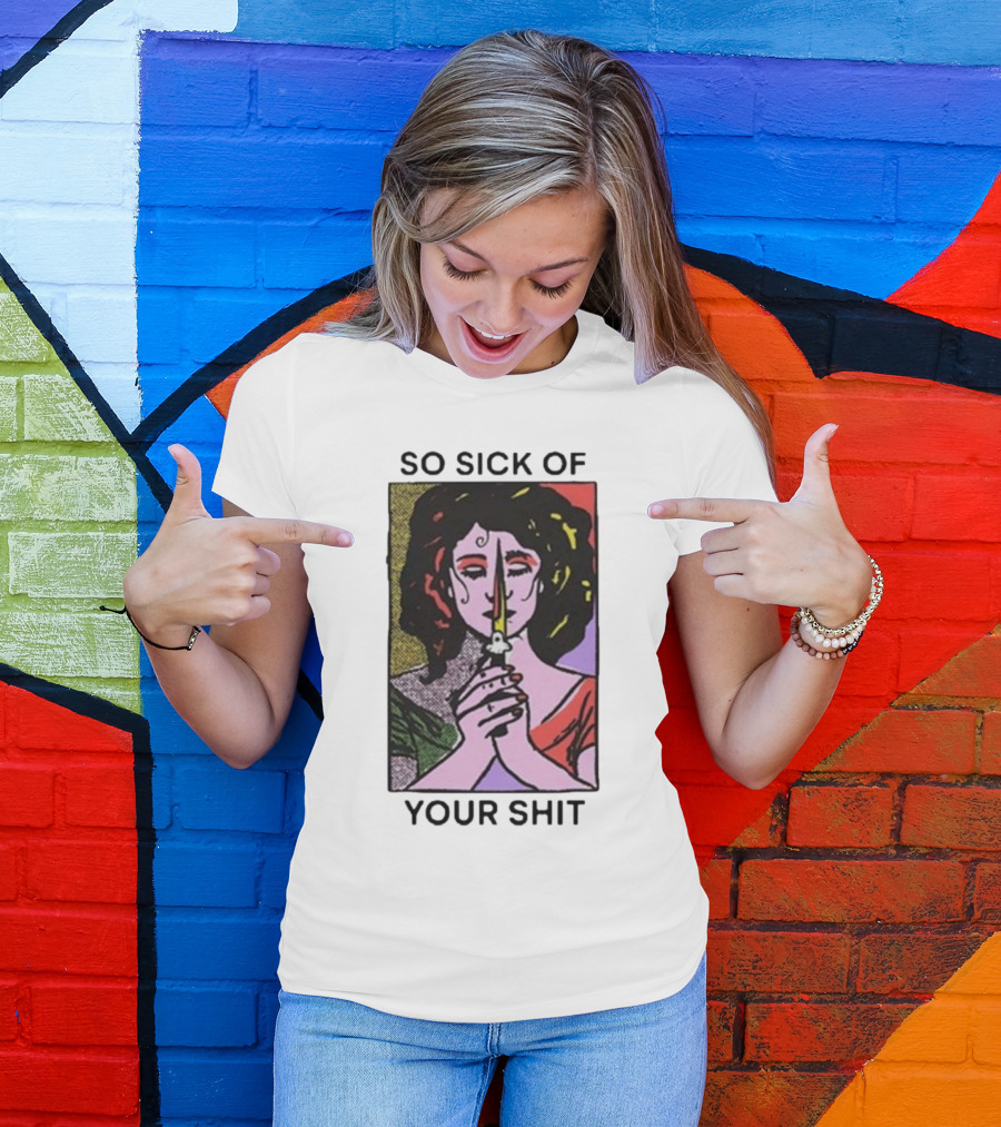 So Sick Of Your Shit Woman Holding Knife Colorful Pop T-Shirt