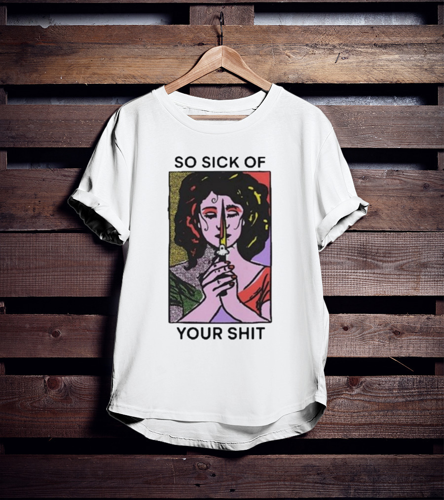 So Sick Of Your Shit Woman Holding Knife Colorful Pop T-Shirt