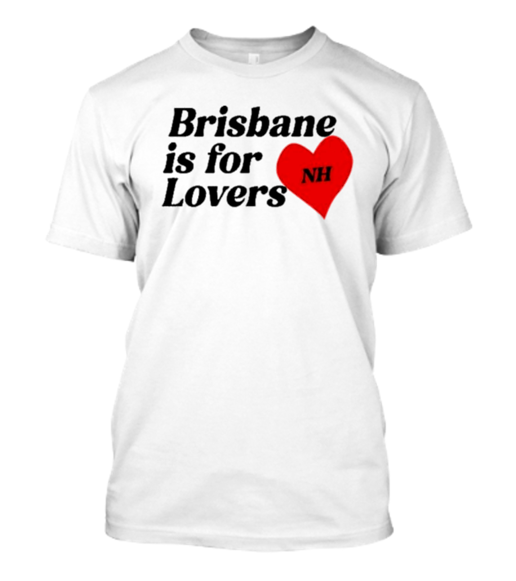NiallHoran NH Brisbane Is For Lovers T-Shirt