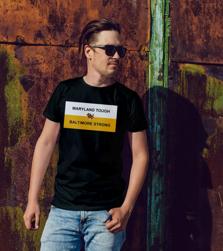 Maryland Tough Baltimore Strong Heart Maryland Flag T-Shirt