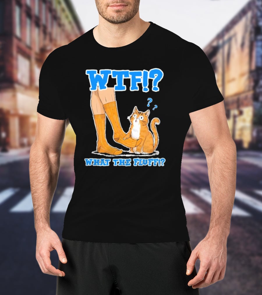 WTF What The Fluff Funny Cat Meme Confused Cat With Socks T-Shirt