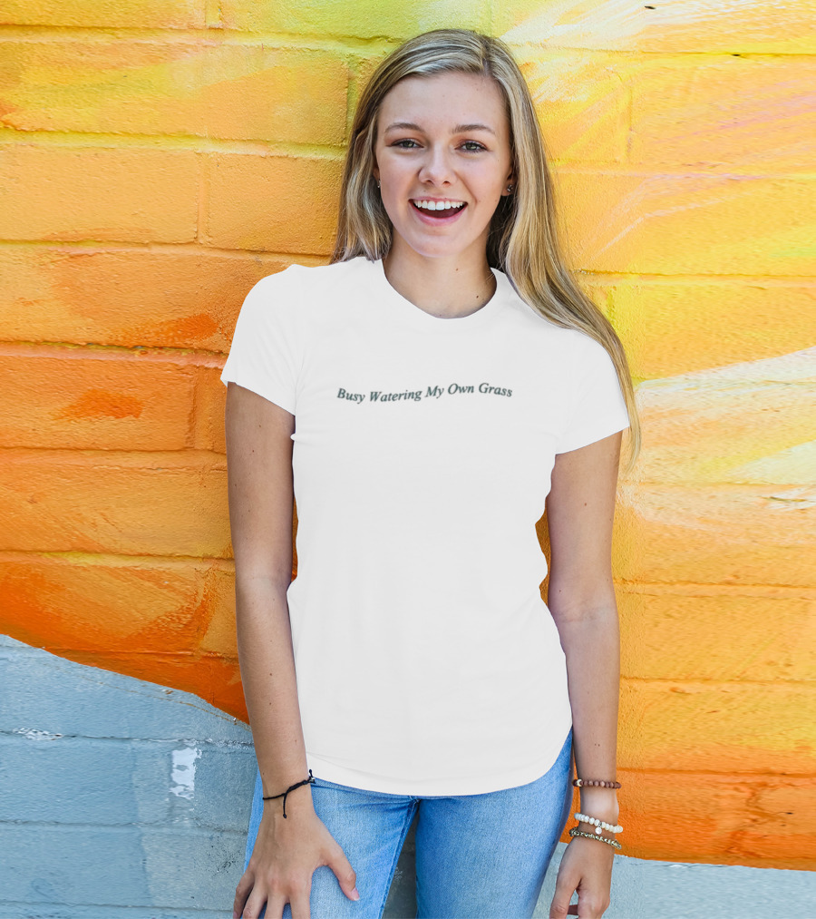 Yellow The Label Busy Watering My Own Grass Subtle Minimalistic Text T-Shirt