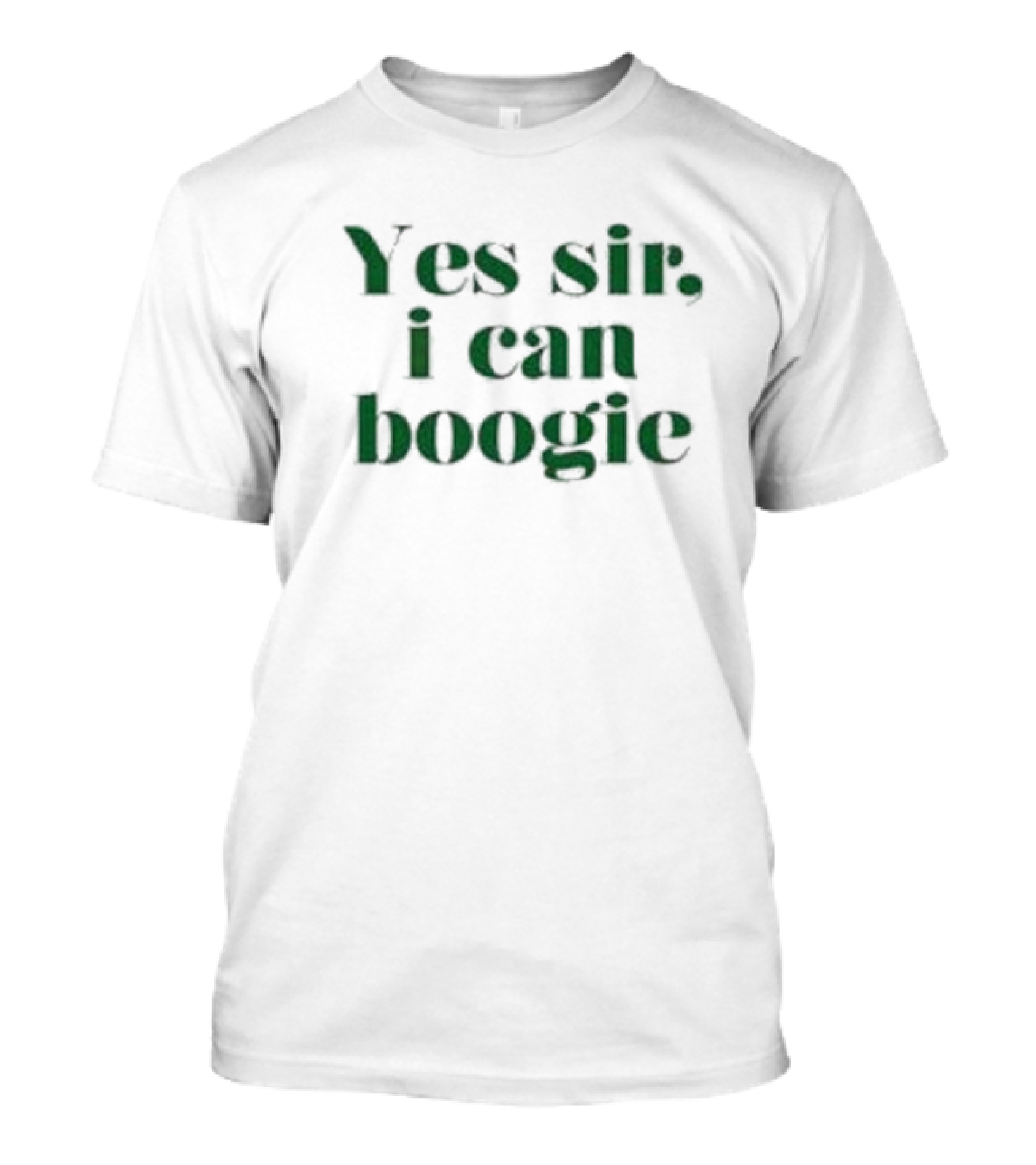 Yes Sir I Can Boogie T-Shirt