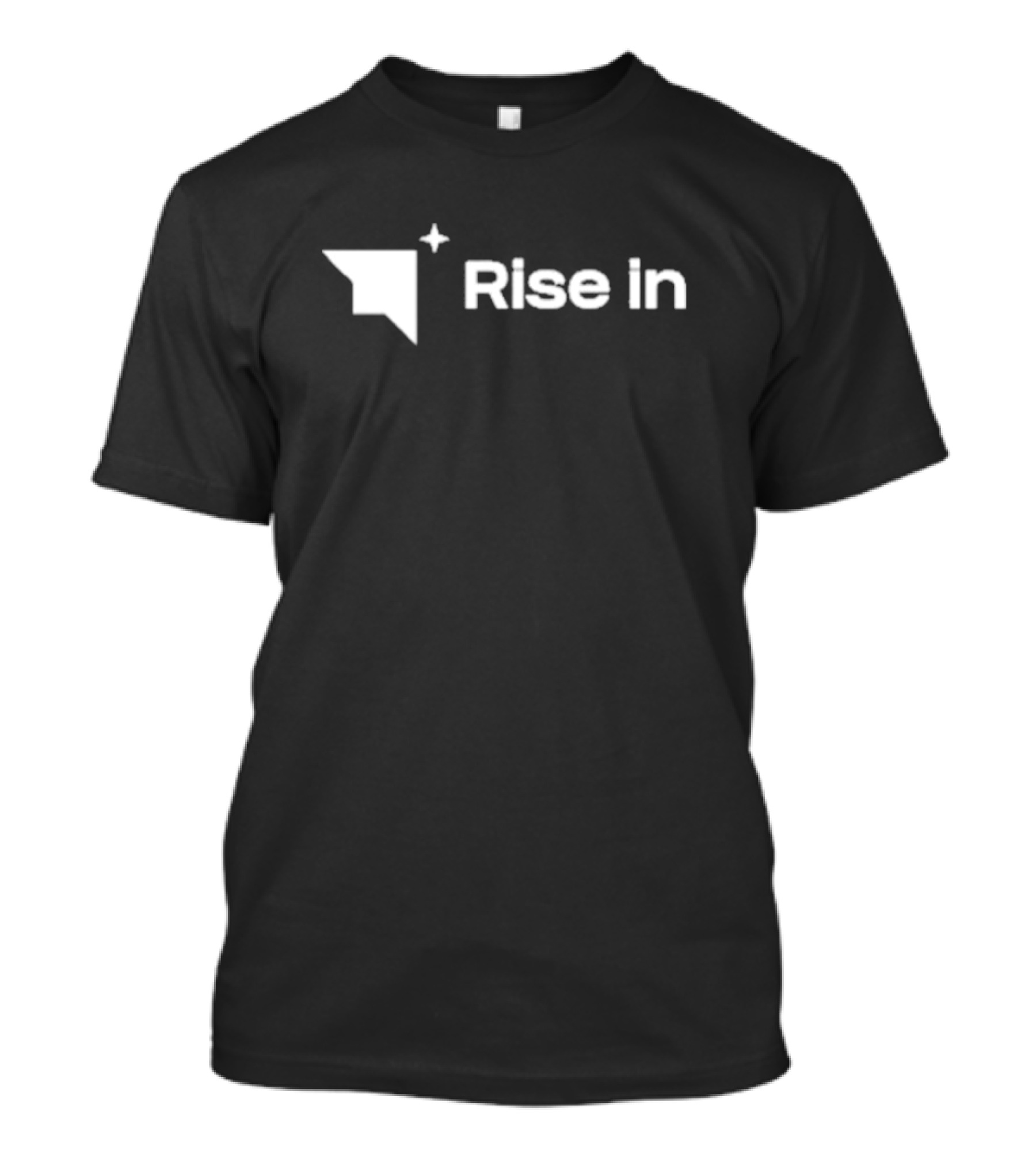 Rise In Chance To Win T-Shirt