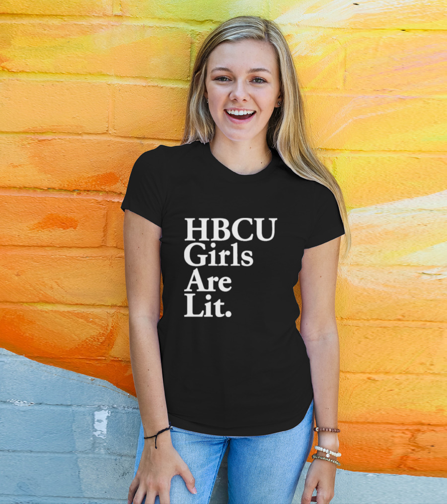 HBCU Girls Are Lit Empowerment T-Shirt