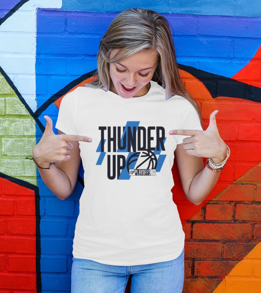 THUNDER UP PLAYOFFS T-Shirt
