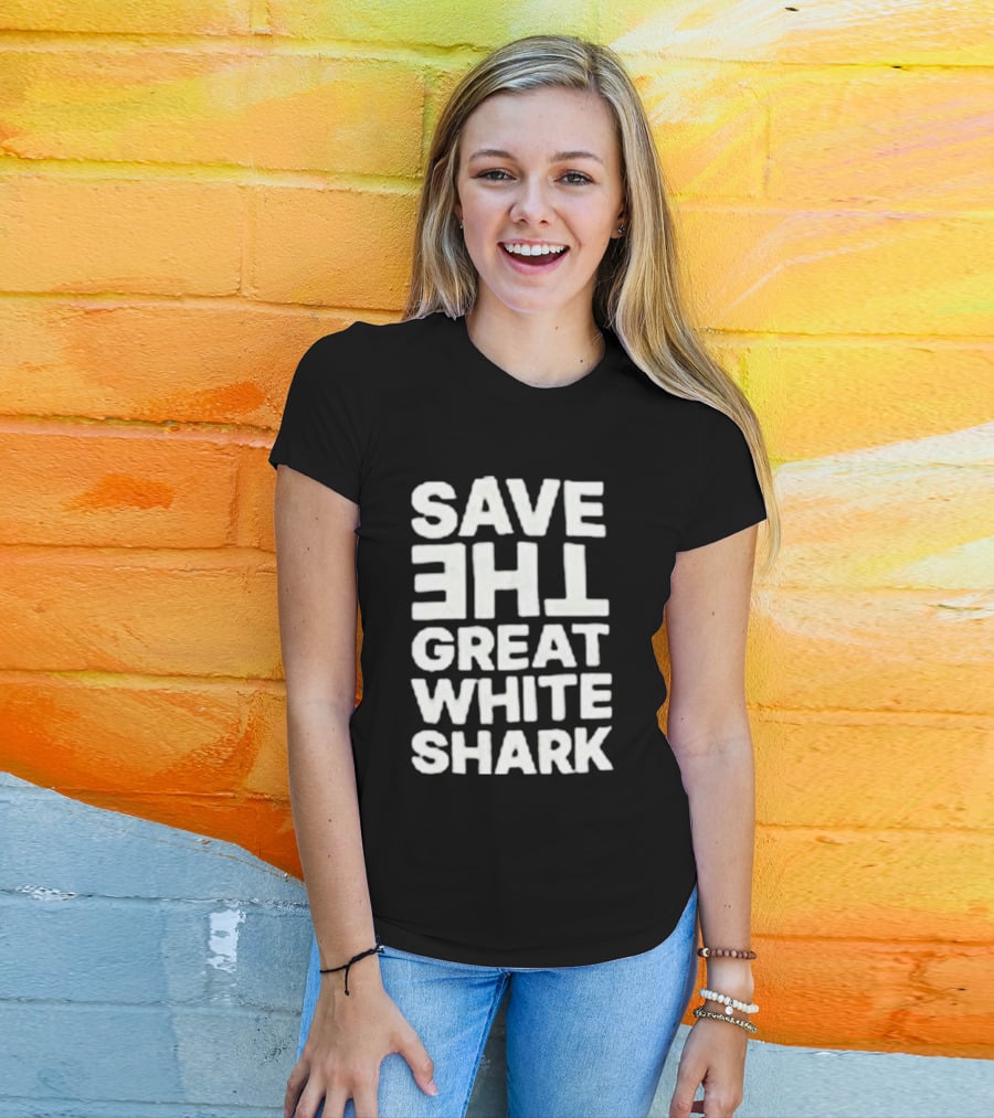 Save The Great White Shark T-Shirt