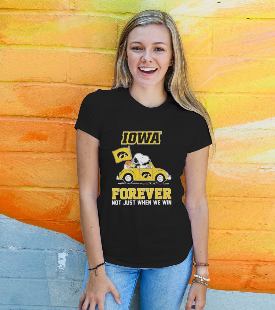 Iowa Hawkeyes Snoopy And Woodstock Car Forever Not Just When We Win T-Shirt
