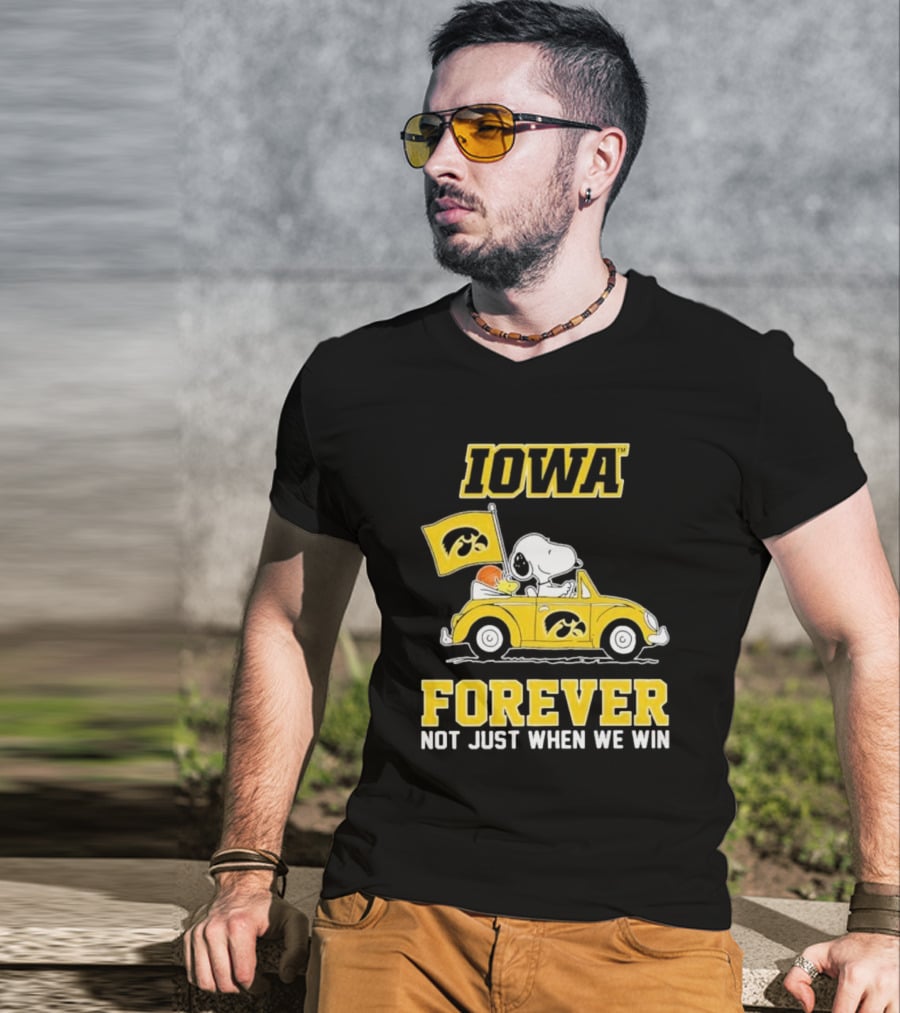 Iowa Hawkeyes Snoopy And Woodstock Car Forever Not Just When We Win T-Shirt
