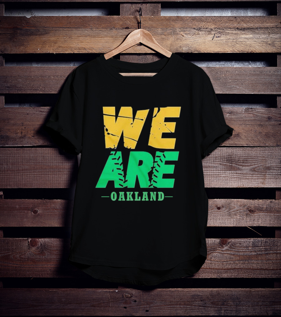 WE ARE OAKLAND Yellow Green Text Baseball Seam T-Shirt