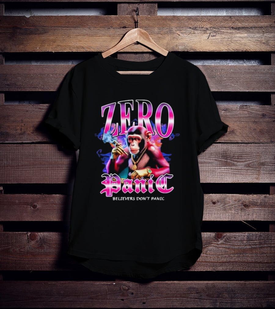 ZERO Panic Believers Don’t Panic Chimpanzee Smoking Hip-Hop T-Shirt
