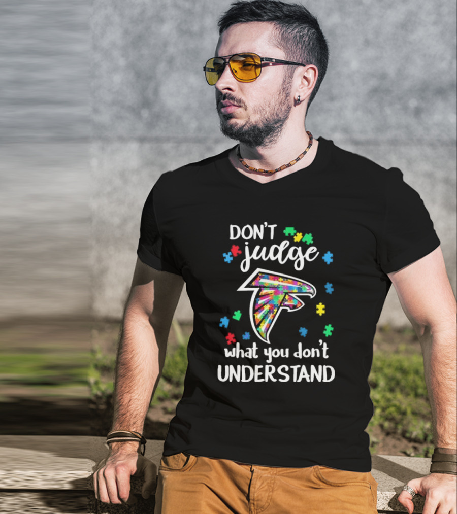 Atlanta Falcons Don't Judge What You Don't Understand Autism Puzzle Pieces T-Shirt