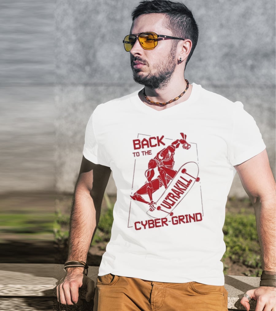 Back To The Ultrakill Cyber Grind Skateboarder De Sports Ultrakill T-Shirt