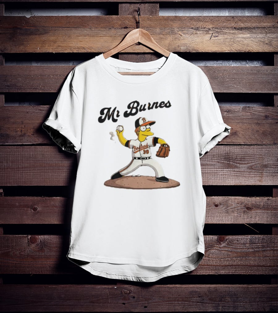 Baltimore Orioles Mr Burnes Baseball Cartoon Character T-Shirt