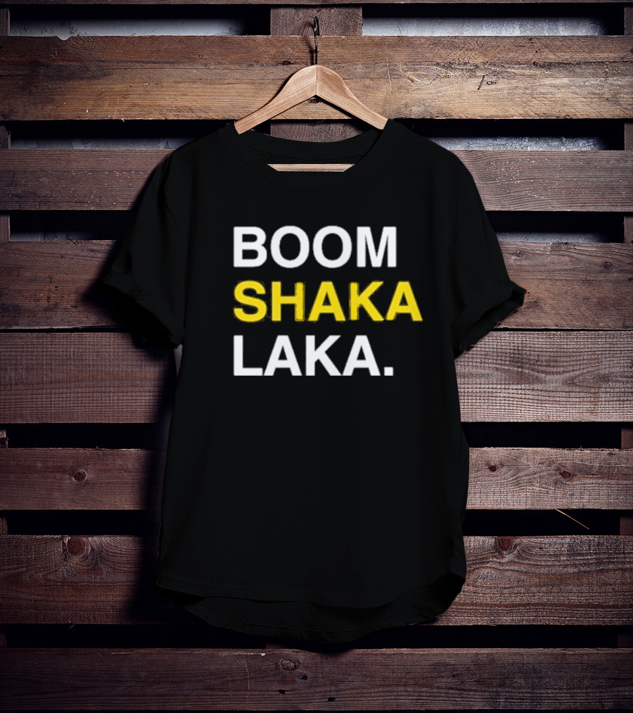 BOOM SHAKA LAKA Vintage Sports Culture Phrase T-Shirt
