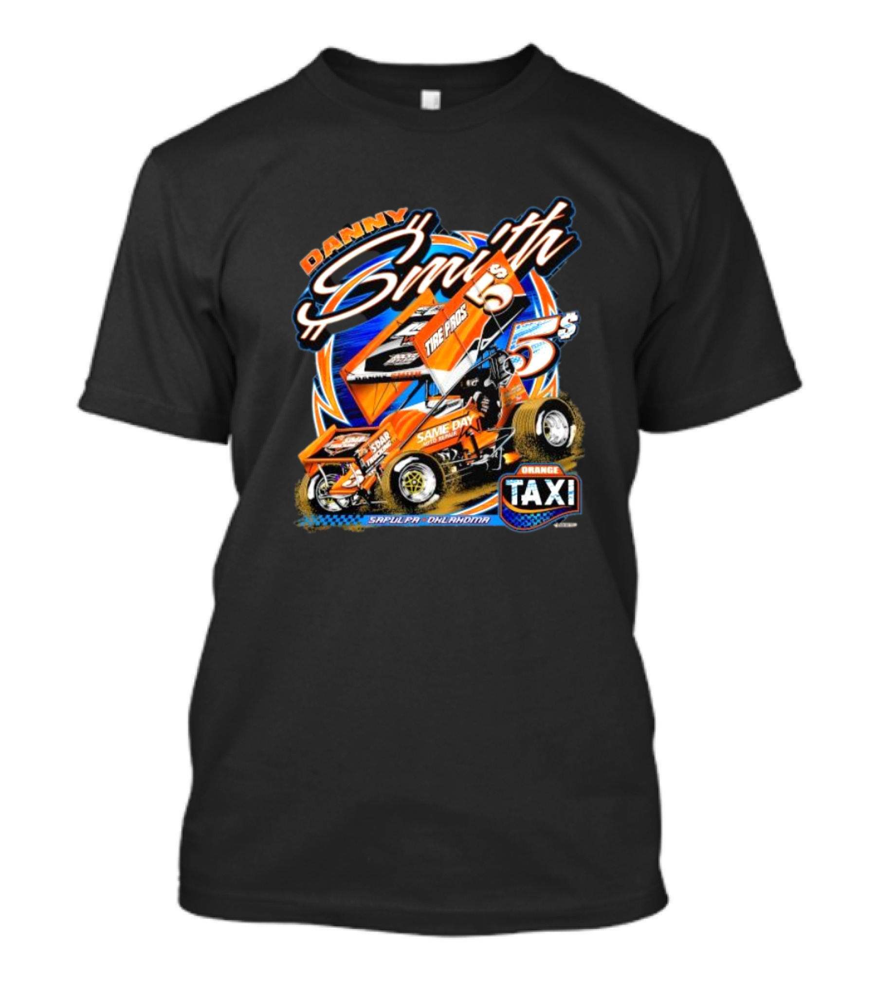 Danny Smith Tire Pros Same Day Sapulpa Oklahoma Orange Taxi Racing 5 T-Shirt