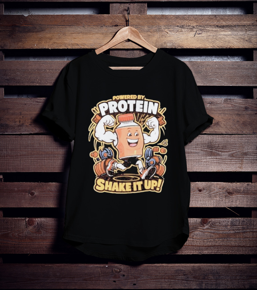 Powered By Protein Shake It Up Flexing Cartoon Bottle With Weights T-Shirt
