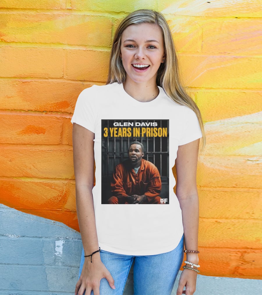 Glen Davis 3 Years In Prison BF T-Shirt