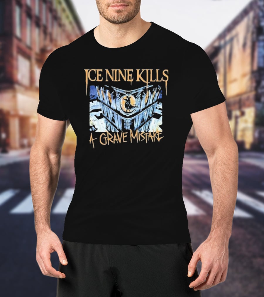 Ice Nine Kills A Grave Mistake T-Shirt