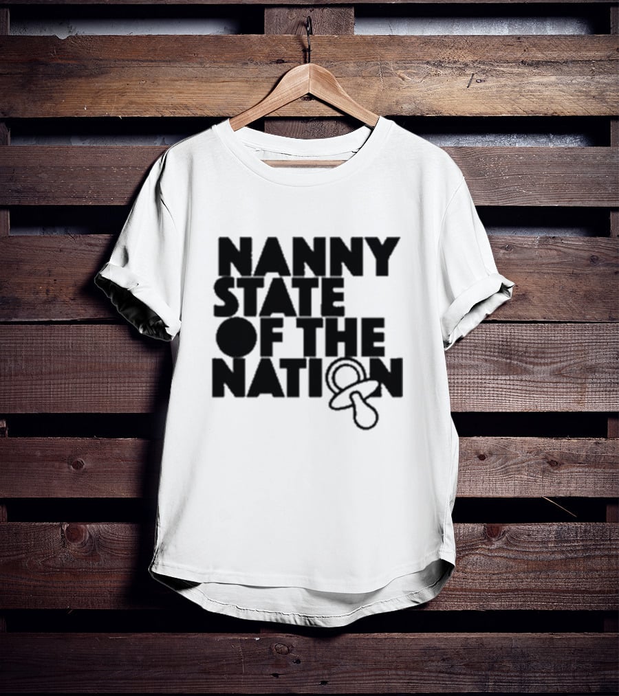 Nanny State Of The Nation Pacifier T-Shirt