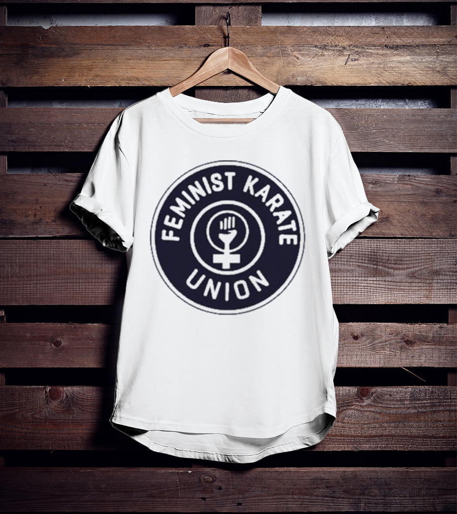 Feminist Karate Union Symbol With Raised Fist T-Shirt