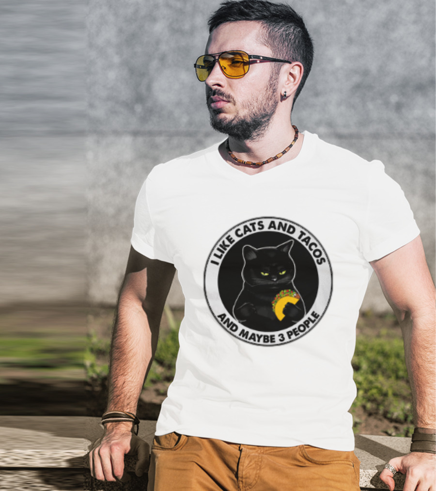 Black Cat I Like Cats And Tacos And Maybe 3 People T-Shirt