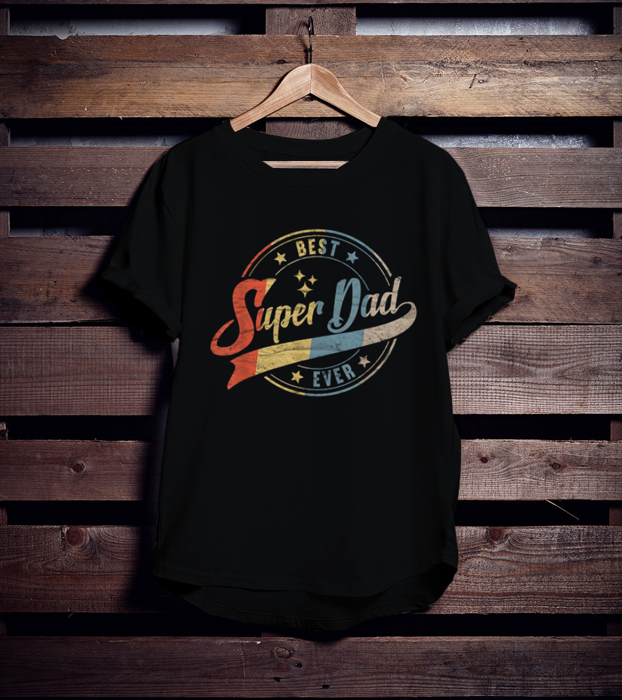 Best Dad Super Dad Ever Retro Father's Day T-Shirt