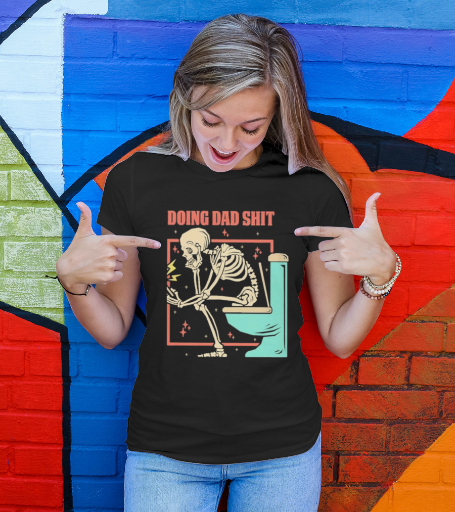 Skeleton Doing Dad Shit With Toilet And Comic Vibes T-Shirt