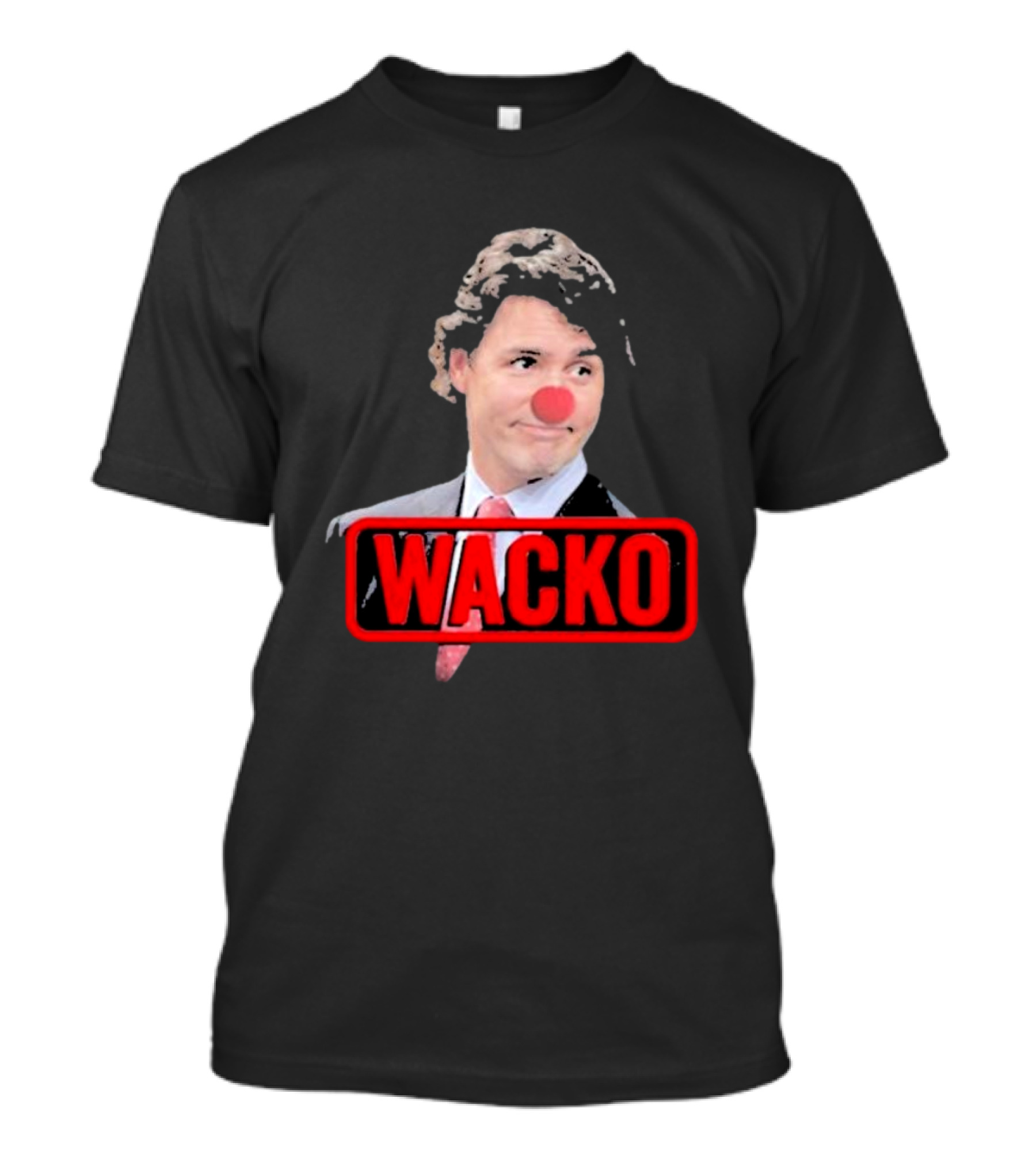 Trudeau Wacko Red Nose Canadian Clown T-Shirt