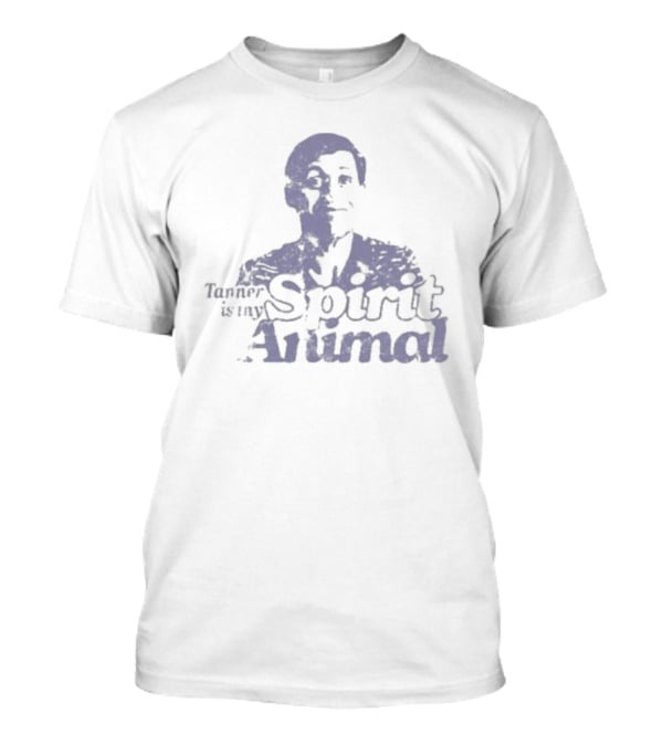 Tanner Is My Spirit Animal T-Shirt