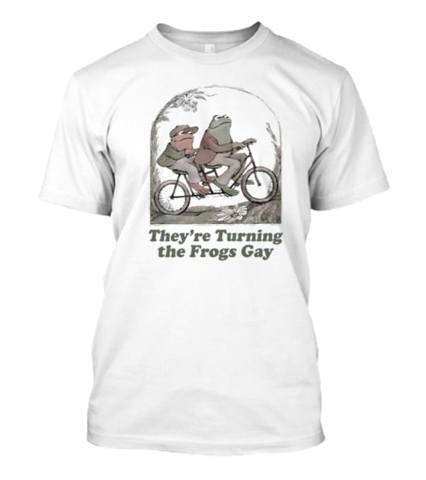 Frog Friends Riding A Bicycle Adventure: They're Turning The Frogs Gay T-Shirt